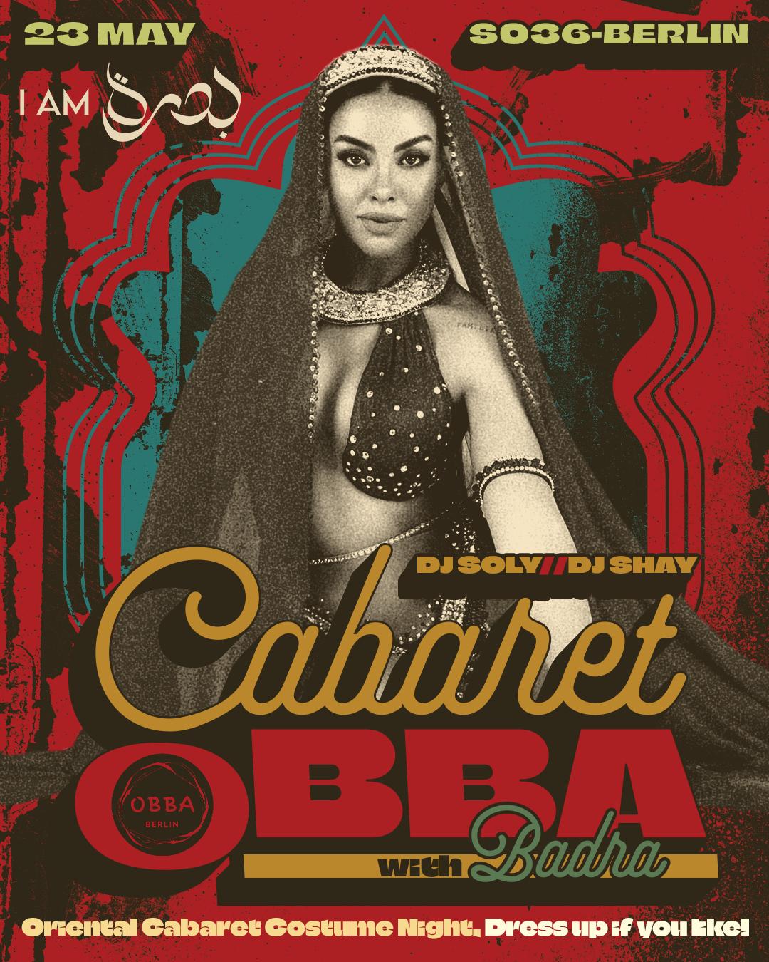 Cabaret Obba - Berlin SO36 - 23.05.2026 - Badra , DJ Soly & Shay